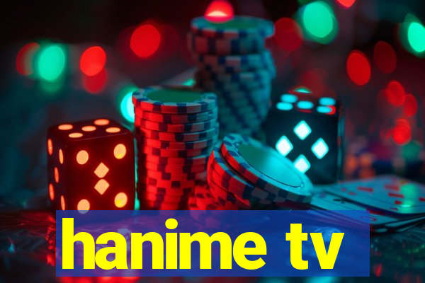 hanime tv